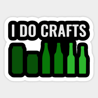 I Do Crafts Sticker